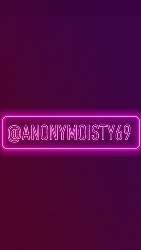 Header of anonymoisty69