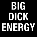 bigdckenergy89 Profile Picture