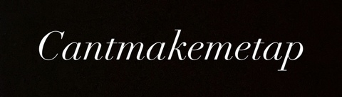 Header of cantmakemetap