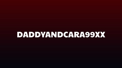 Header of daddyandcara99xx