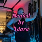 deniedbyadara profile picture